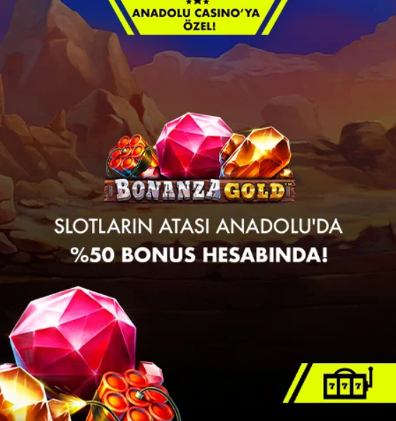 anadolu casino bonanza bonus